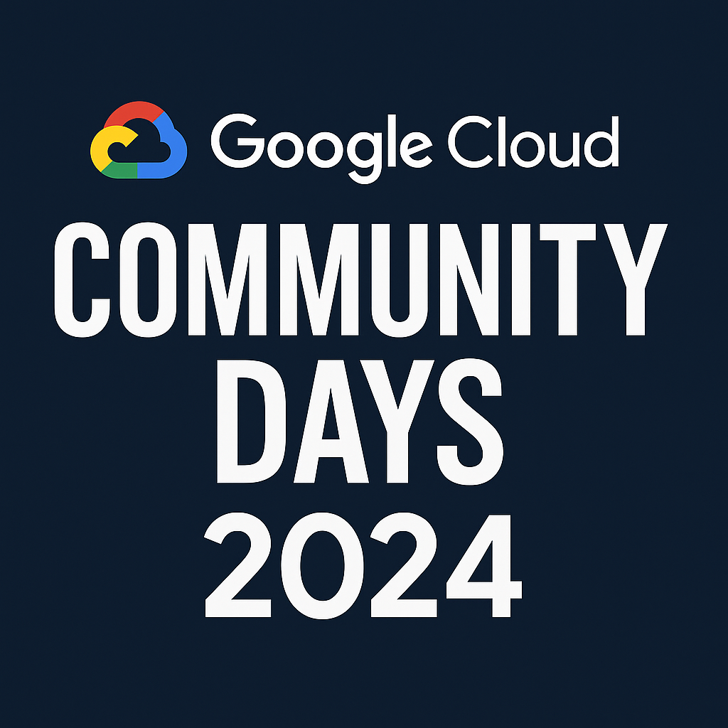 Google Cloud Community Days 2024